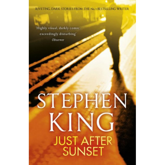 Just After Sunset - Stephen King - 9781444723175 Just After Sunset - Stephen King - 9781444723175
