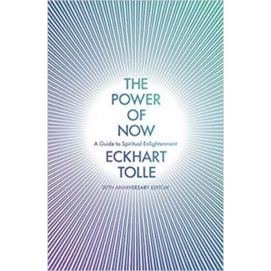 The Power of Now - Eckhart Tolle - 9780340733509 The Power of Now - Eckhart Tolle - 9780340733509