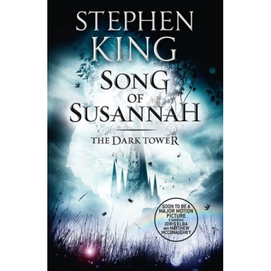 The Dark Tower VI: Song of Susannah - Stephen King - 9781444723496 The Dark Tower VI: Song of Susannah - Stephen King - 9781444723496