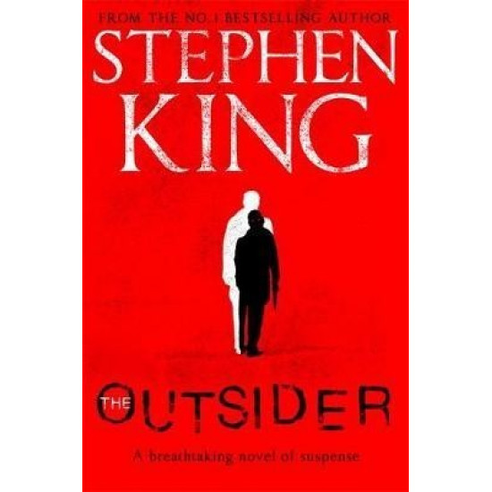 The Outsider - Stephen King - 9781473676435 The Outsider - Stephen King - 9781473676435
